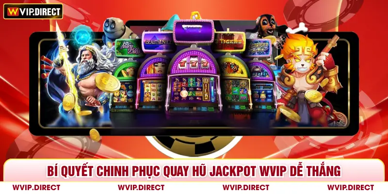 Quay Hũ Jackpot