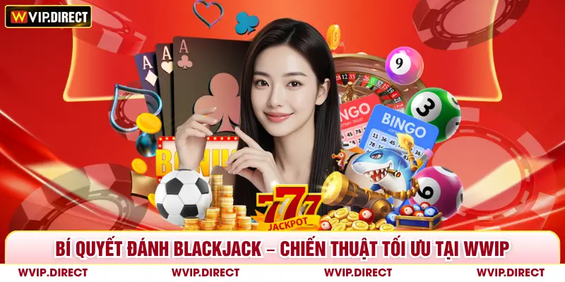 Bí Quyết Đánh Blackjack