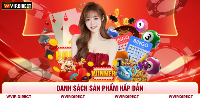 Danh sách sản phẩm hấp dẫn 