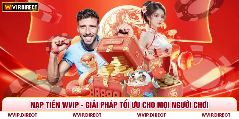 Nạp Tiền WVIP