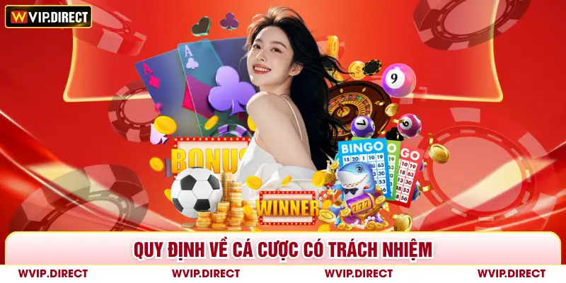 Quy định về cá cược có trách nhiệm