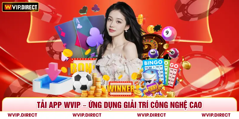 Tải App WVIP